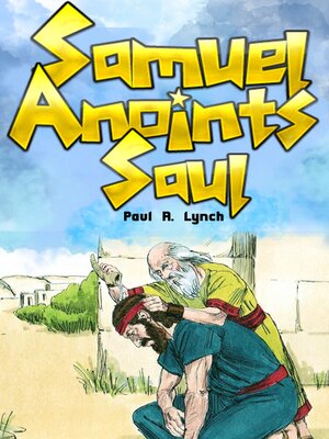 cover image of Samuel Anoints Saul